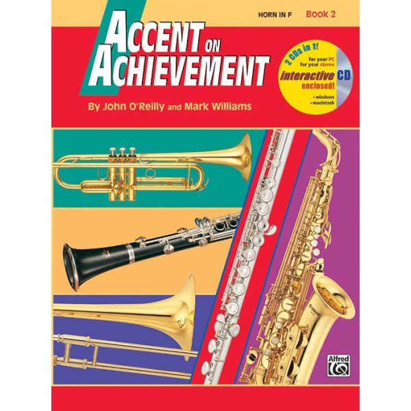 Accent on Achievement: Horn in F Book 2 (CD Included) - John O' Reilly & Mark Williams