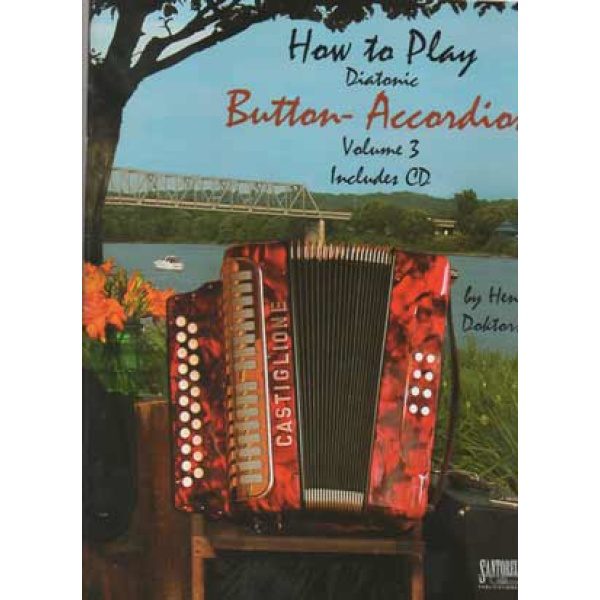 How to Play Diatonic Button Accordion, Vol. 3