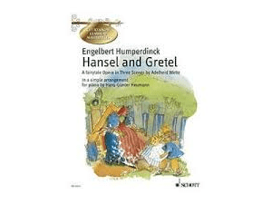 Humperdinck Hansel and Gretel arranged for simple piano.