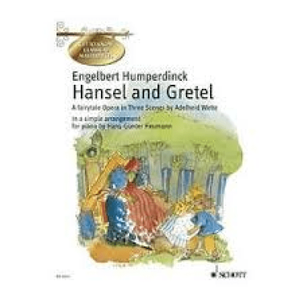 Humperdinck Hansel and Gretel arranged for simple piano.