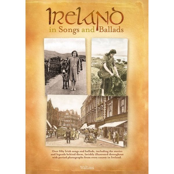 Ireland in Songs and Ballads