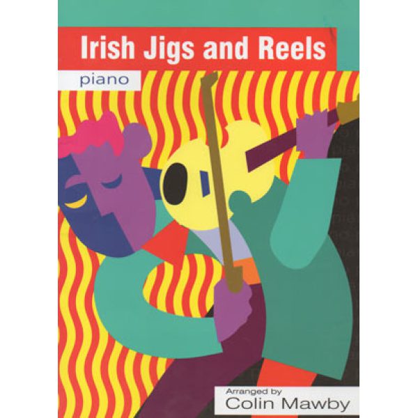 'Irish Jigs and Reels" Piano -Arranged By Colin Mawby