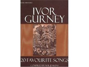 Ivor Gurney: 20 Favourite Songs (Voice & Piano) - Neil Jenkins