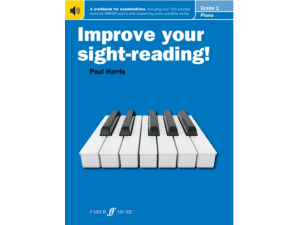 Improve Your Sight-Reading! - Piano Grade 1 (New Edition) - Paul Harris