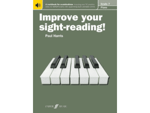 Improve Your Sight-Reading! - Piano Grade 7 (New Edition) - Paul Harris