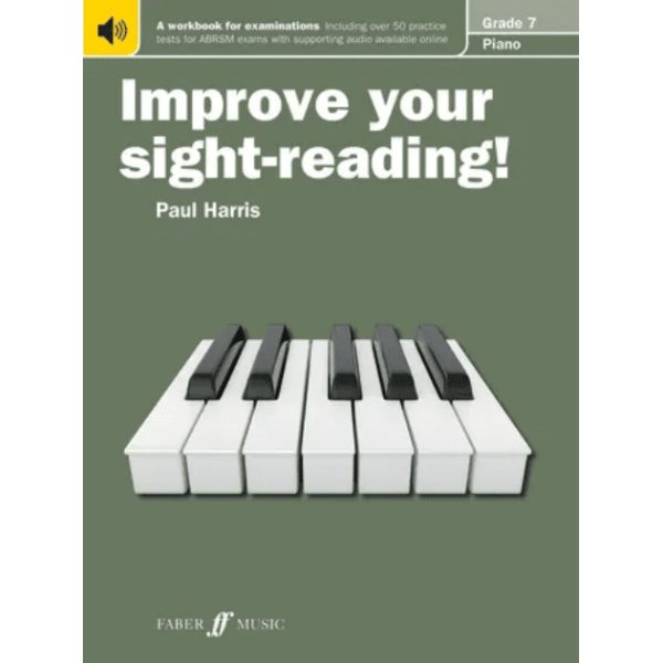 Improve Your Sight-Reading! - Piano Grade 7 (New Edition) - Paul Harris