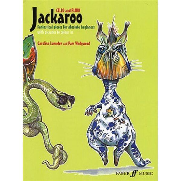 Jackaroo: Fantastical Pieces for Absolute Beginners (Cello & Piano) - Catherine Lumsden & Pam Wedgwood