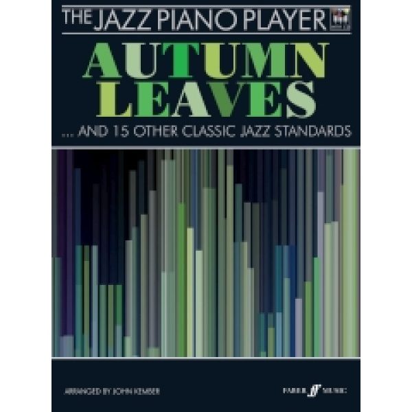 The Jazz Piano Player - Autumn Leaves ... and 15 Other Classic Jazz Standards.