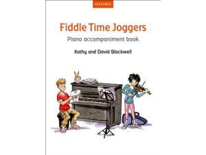 Fiddle Time Joggers: Piano Accompaniment Book - Kathy & David Blackwell