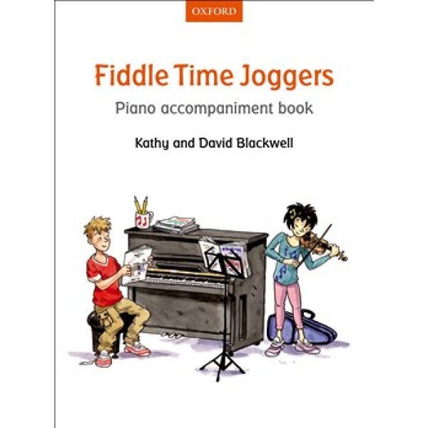 Fiddle Time Joggers: Piano Accompaniment Book - Kathy & David Blackwell