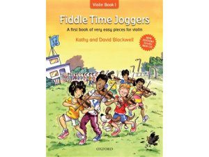 Fiddle Time Joggers: A First Book of Easy Pieces for Violin (CD Included - New Edition) - Kathy & David Blackwell