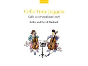 Cello Time Joggers: Cello Accompaniment Book - Kathy & David Blackwell