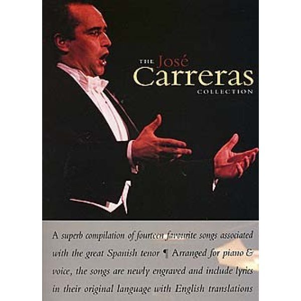 The Jose Carreras Collection: Piano & Vocal