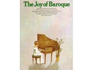 The Joy of Baroque for Piano.