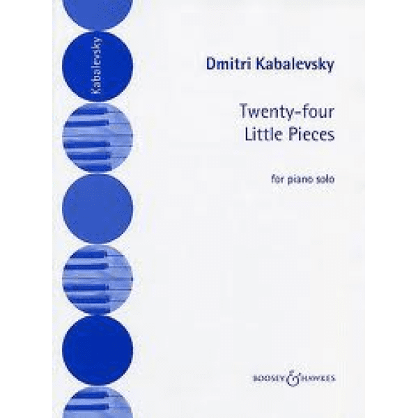 Kabalevsky Twenty-four Little Pieces for Piano Solo.