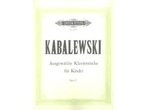 Kabalevsky Selected Piano Pieces for Children / Ausgewahlte Klavierstucke Fur Kinder Op. 27.