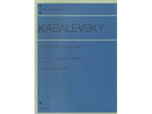 Kabalevsky - Twenty-four Preludes, Op. 38 for Piano.