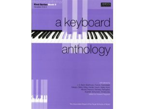 A Keyboard Anthology - First Series Book 2: Grades 3 & 4.