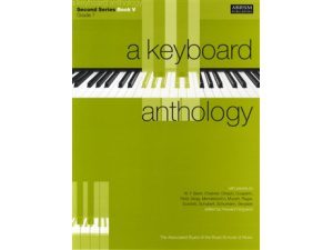 A Keyboard Anthology - Second Series Book 5: Grade 7.