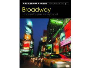 The Easy Keyboard Library: Broadway