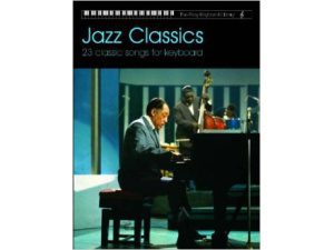 The Easy Keyboard Library: Jazz Classics