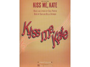 Kiss Me, Kate: Piano, Vocal & Guitar (PVG) - Cole Porter