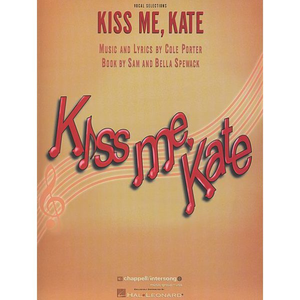 Kiss Me, Kate: Piano, Vocal & Guitar (PVG) - Cole Porter