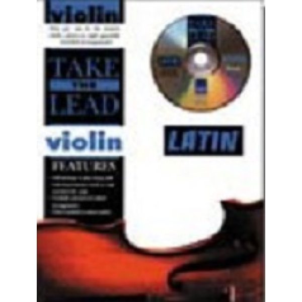 Take the Lead: Latin (CD Included) - Violin