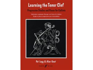 Learning the Tenor Clef: Progressive Studies and Pieces for Cellists - Pat Legg & Alan Gout