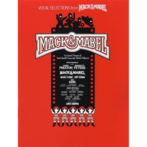 Mack & Mabel: Piano, Vocal & Guitar (PVG) - Jerry Herman