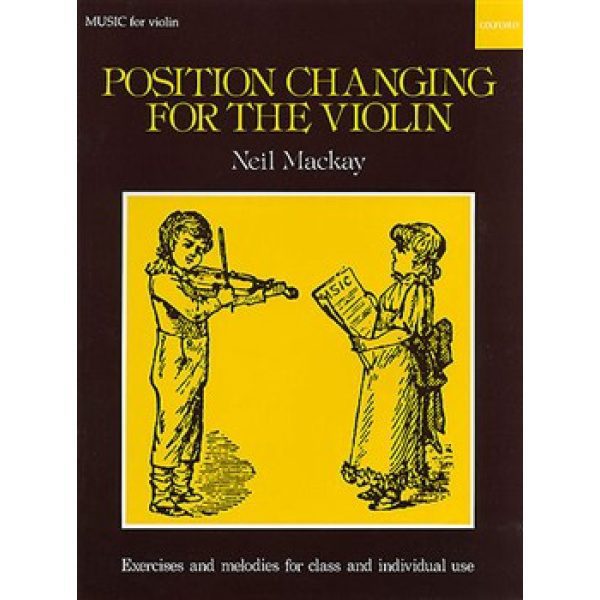 Position Changing for the Violin - Neil Mackay