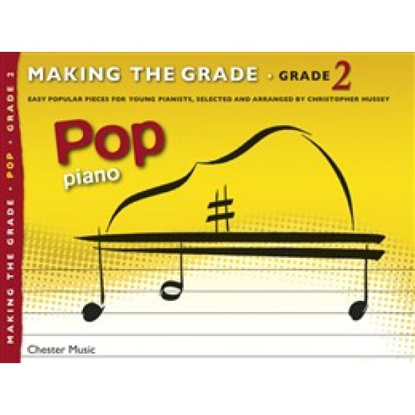 Making the Grade Pop Edition - Grade 2 for Piano.