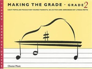 Making the Grade - Grade 2 for Piano.