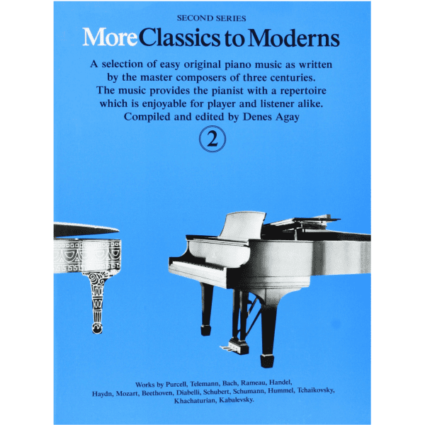 More Classics to Moderns Book 2 for Piano.