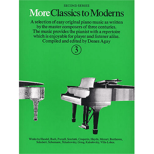 More Classics to Moderns Book 3 for Piano.