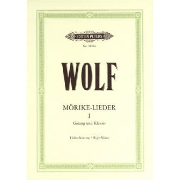 Wolf: Morike-Lieder (Volume 1) Voice & Piano - High Voice