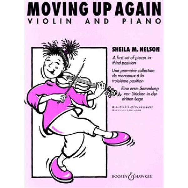 Moving Up Again: Violin & Piano - Sheila M. Nelson