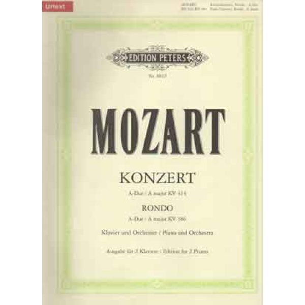 Mozart - Concerto in A major KV 414 + Rondo in A major KV 386 for Piano and Orchestra.