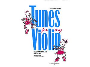 Tunes for my Violin - Eleanor Murray & Phyllis Tate
