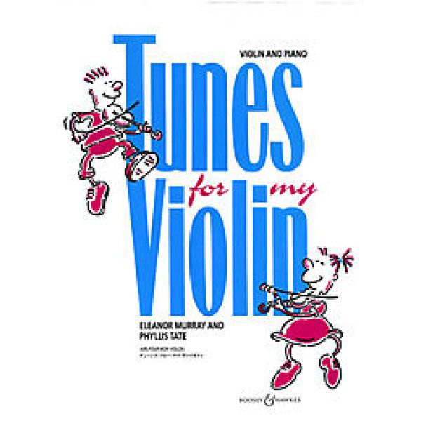 Tunes for my Violin - Eleanor Murray & Phyllis Tate