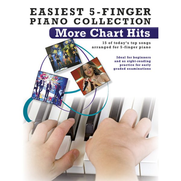 Easiest 5-Finger Piano Collection - More Chart Hits.