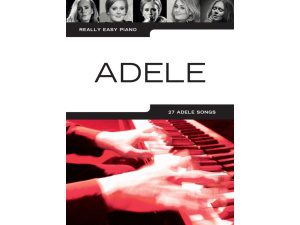 Really Easy Piano "Adele" 21 Adele Favourites