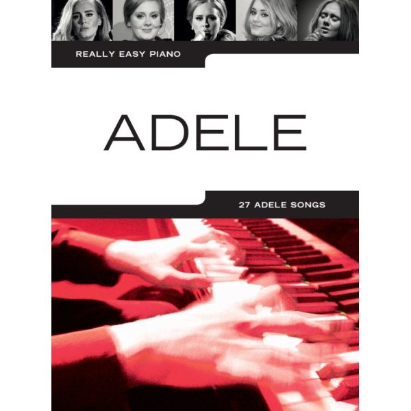 Really Easy Piano "Adele" 21 Adele Favourites