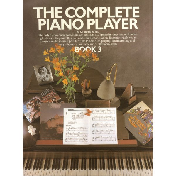 The Complete Piano Player: Book 3 - Kenneth Baker