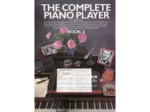 The Complete Piano Player: Book 4 - Kenneth Baker
