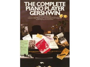 The Complete Piano Player: Gershwin - Kenneth Baker