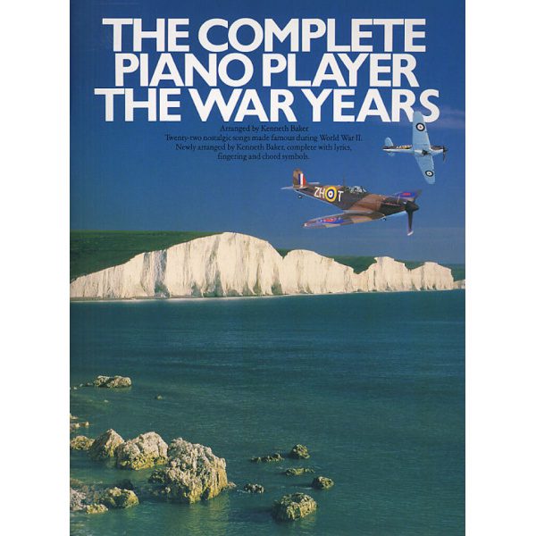 The Complete Piano Player: The War Years - Kenneth Baker