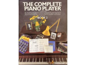 The Complete Piano Player: Book 2 - Kenneth Baker