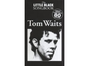 'The Little Black Songbook" -Tom Waits