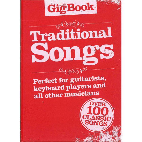 The Gig Book" Traditional Songs"